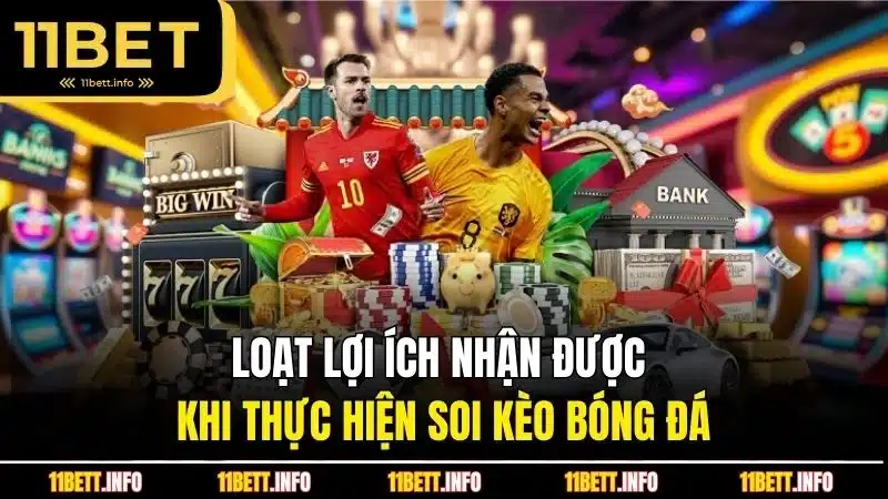 Loạt lợi ích nhận được khi thực hiện soi kèo bóng đá