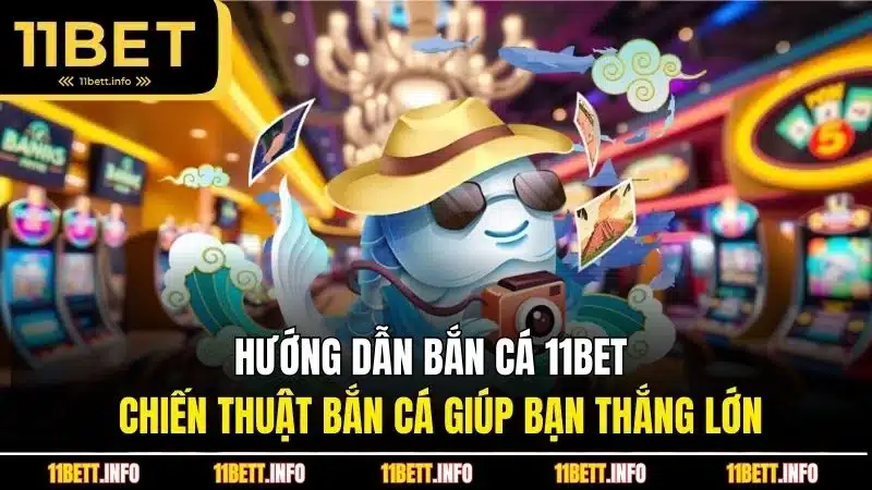 hướng dẫn bắn cá