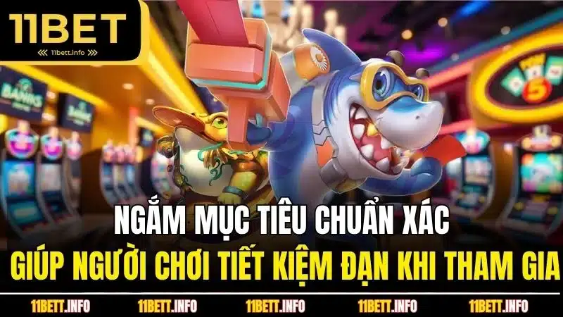Ngắm mục tiêu chuẩn xác giúp người chơi tiết kiệm đạn khi tham gia